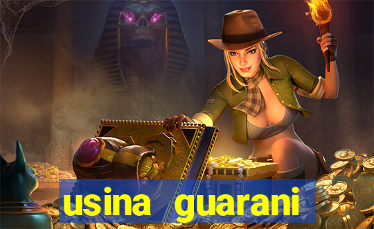 usina guarani tereos tanabi